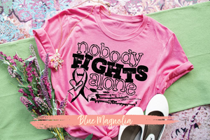 Nobody Fights Alone - Breast Cancer